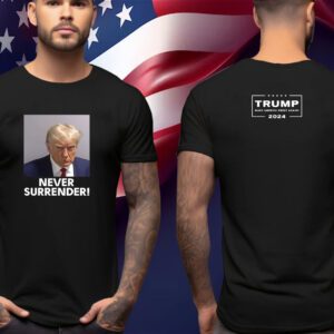 Official MAGA 47 Trump 2024 Never Surrender Shirt