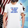 I'm With Hurricane Hilary 2023 Shirt