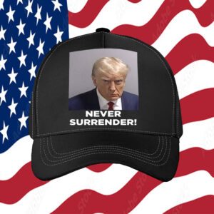 Trump 2024 Never Surrender Hat