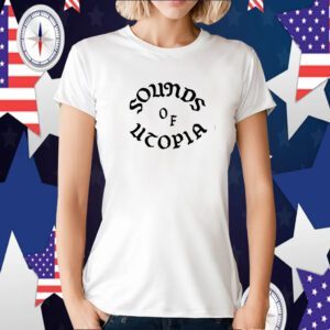 Utopia Sounds Of Utopia Tee Shirt