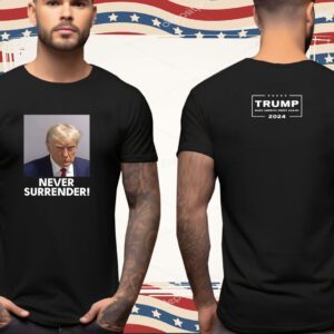 Trump Never Surrender Tee Shirt