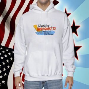 Lalo Alcaraz I Survived Hurriquake 23 And All I Got Was This Lousy Cartoon Tee Shirt