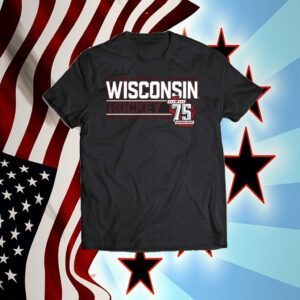 Wisconsin Badgers Men’s Hockey 75th Season Six Time National Champions Tee Shirt