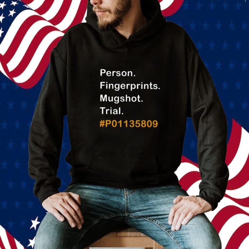 Person Fingerprints Mugshot Trial P01135809 TShirt