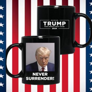 Trump Never Surrender T-Shirt