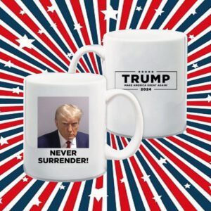 MAGA 2024 Trump Never Surrender Shirt