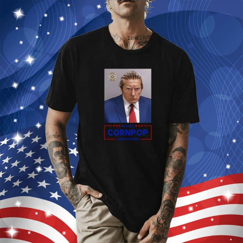 Trump Mugshot Re-Elect Cornpop One Bad Dude Unisex Triblend Shirt