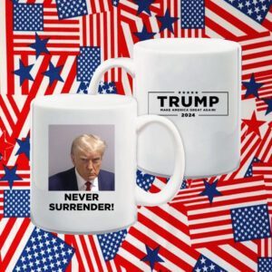 Trump 2024 Campaign Never Surrender Shirts