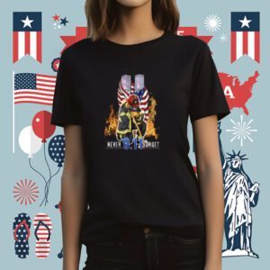 9 11 Never Forget Shirt Firefighter 22nd Tee Shirt