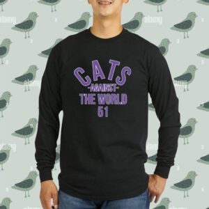 Buy Cats Against The World 51 Pat Fitzgerald T-Shirt