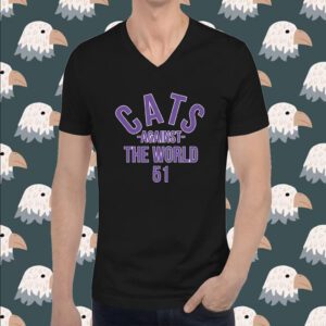 Original Cats Against The World 51 T-Shirt