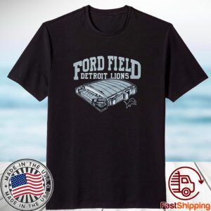 Detroit Lions Ford Field 2023 Shirt