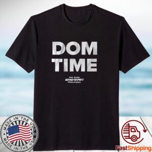Dom Time 2023 Shirt