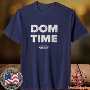 Dom Time 2023 Shirt