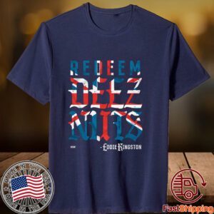 Eddie Kingston Redeem Deez Nuts Uk 2023 Shirt
