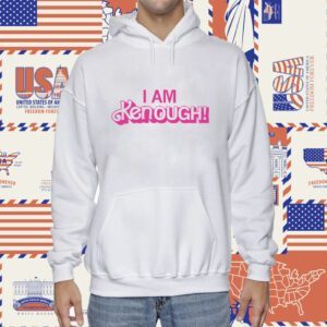 I Am Kenough Shirt