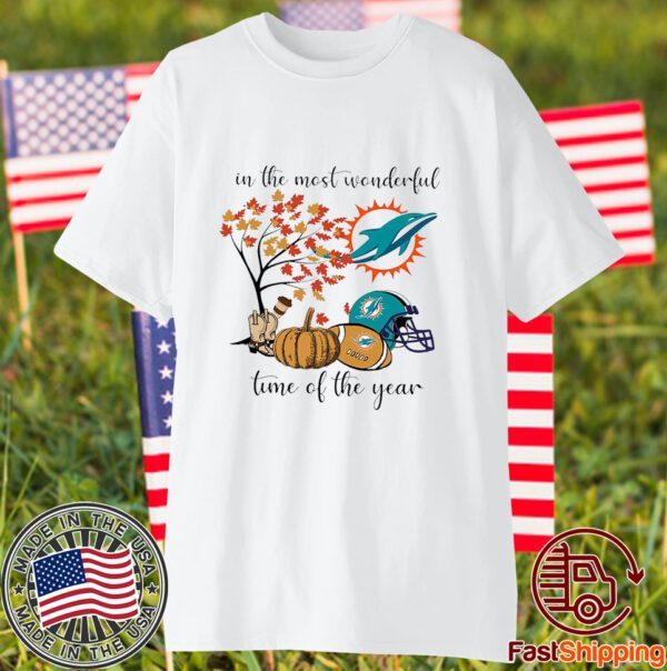 In The Most Wonderful Time Of The Year Miami Dolphins 2023 Shirt