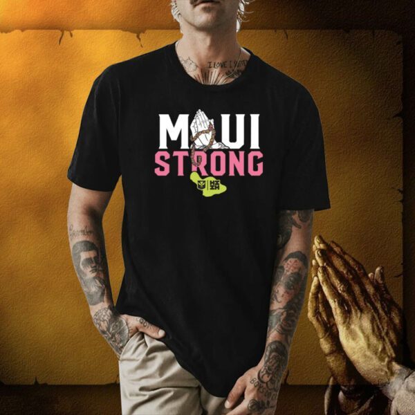 Maui Strong T-Shirt