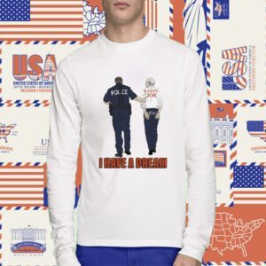 Police Sleepy Joe I Have A Dream T-Shirt