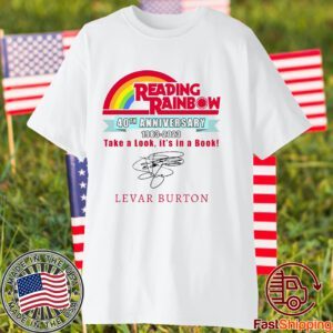 Reading Rainbow 40th Anniversary 1983 – 2023 Take A Look Its In A Book Levar Burton Classic Shirt