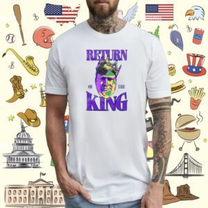 Return of The King T-Shirt