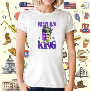 Return of The King T-Shirt