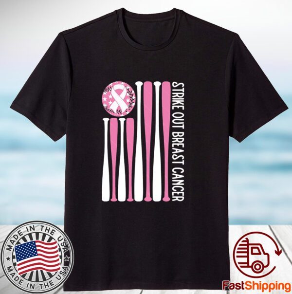 Strike Out Breast Cancer Baseball Pink American Flag 2023 Shirt