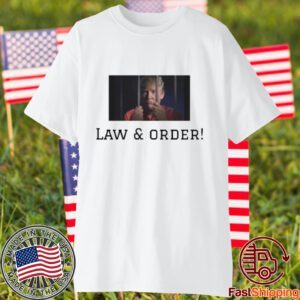 Trump Law & Order 2023 Shirt
