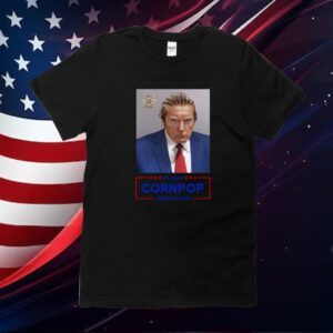 Donald Trump 2024 Mugshot Re-Elect Cornpop One Bad Dude Sweatshirts