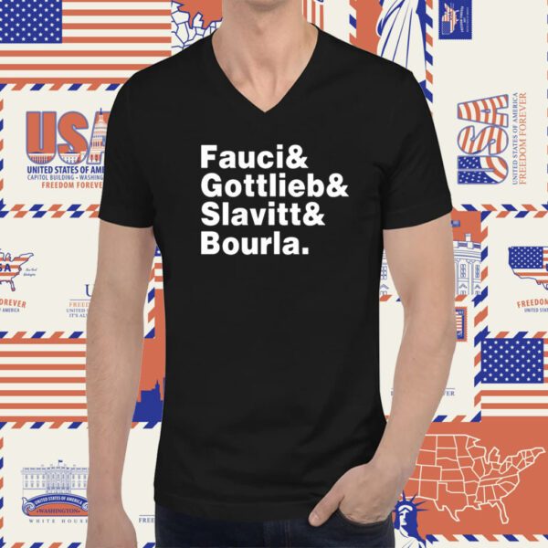 Fauci Gottlieb Slavitt Bourla Tee Shirt