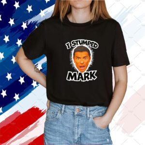 I Stumped Mark 2023 Shirt