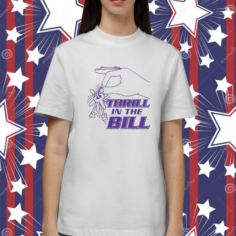 Thrill In The B Chicks University Shirt