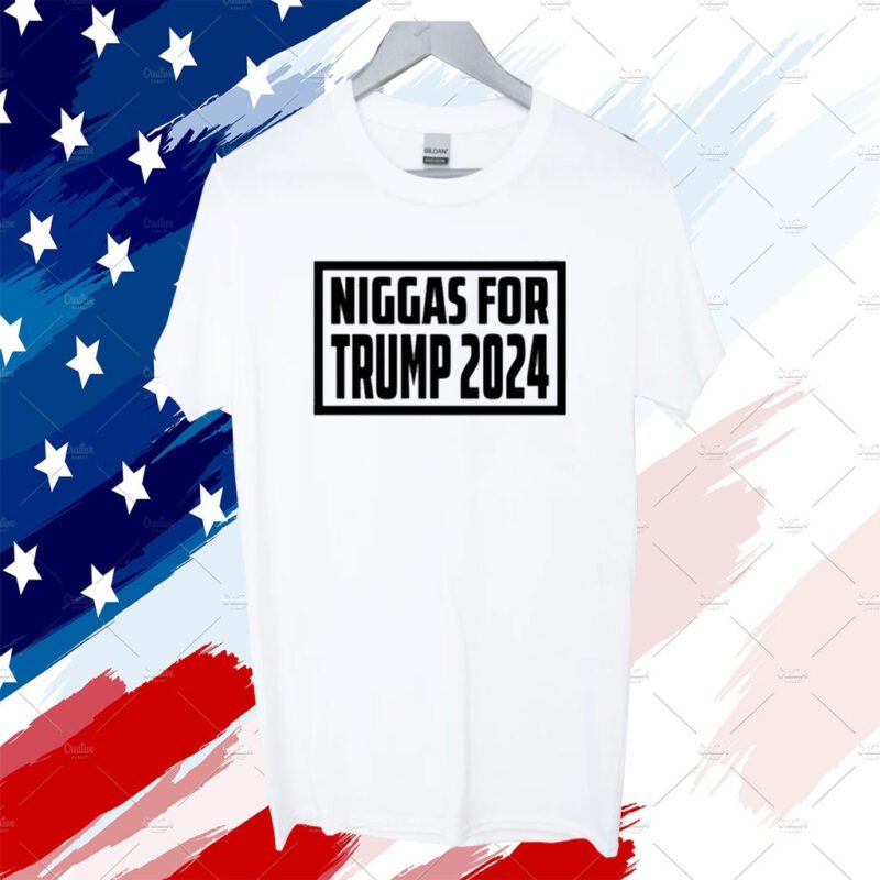 Niggas For Trump 2024 Tee Shirt