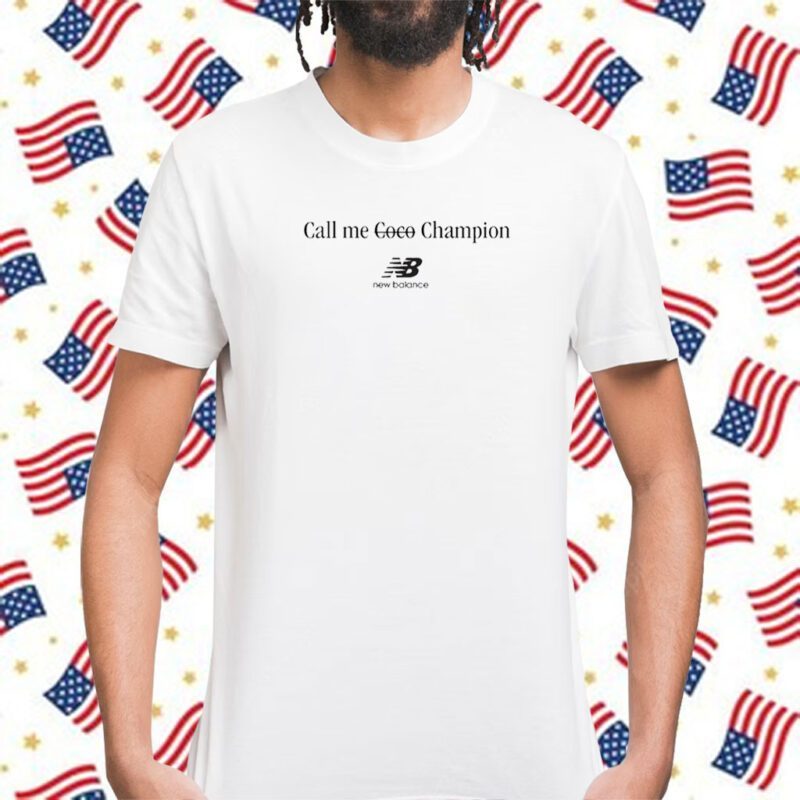 Coco Gauff Call Me Coco Champion Shirt
