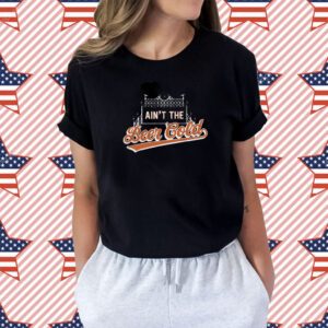 Ain't The Beer Cold Shirt
