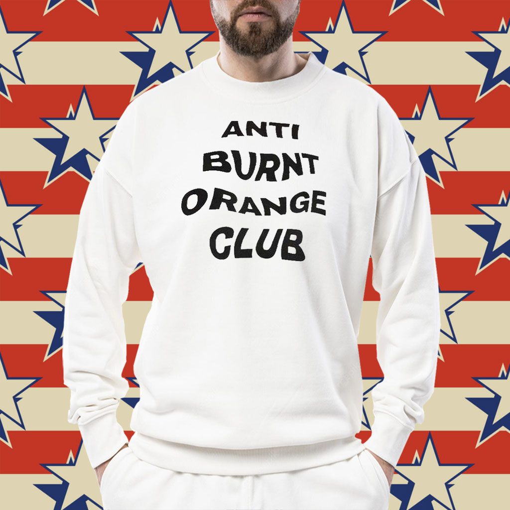 Anti Burnt Orange Club Shirt