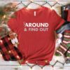 Official Around Find Out T-Shirt Coach Prime Bodyguard