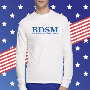 Bdsm Bonds Indidends Stocks & Margin T-Shirt