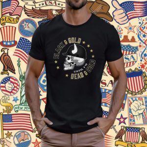 Black and Gold Until I’m Dead and Cold Colorado College T-Shirt