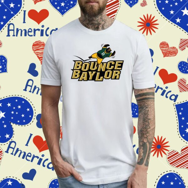 Bounce Baylor Beat Baylor White Out Game Day Tee Shirt