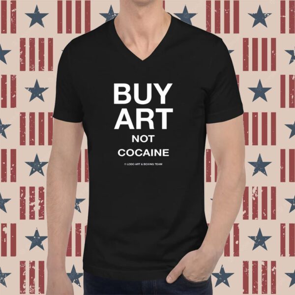 But Art Not Cocaine Lodo Art And Boxing Team T-Shirt