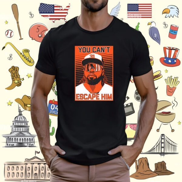 Cedric Mullins You Cant Escape Him T-Shirt