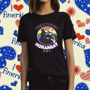 Certified Horangay T-Shirt