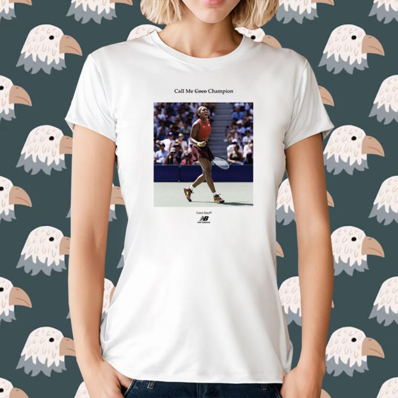 Sale Coco Gauff Call Me Coco Champion 2023 T-Shirt