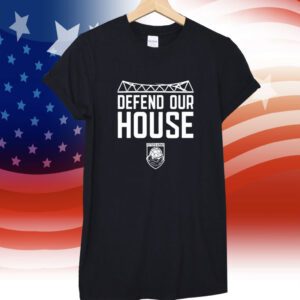 Defend Our House T-Shirt
