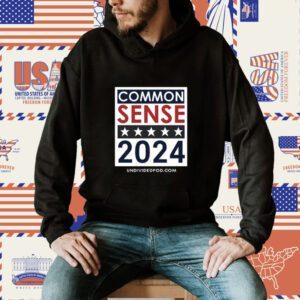Elect Common Sense 2024 Shirt