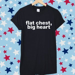 Flat Chest Big Heart T-Shirt