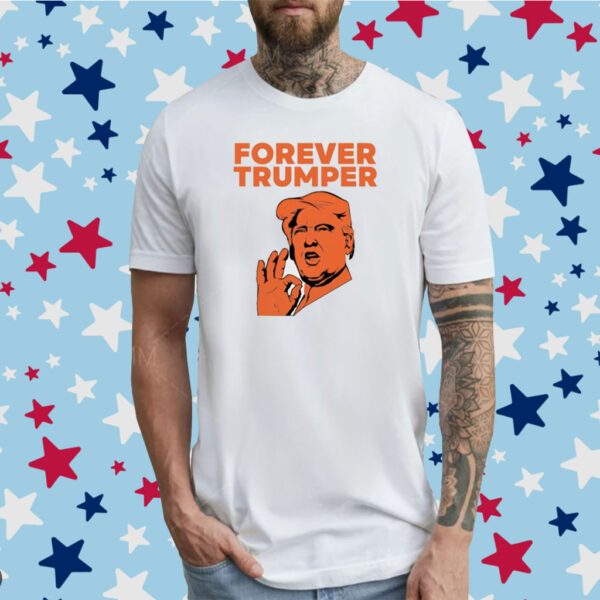 Official Forever Trumper Orange Man Rad T-Shirt