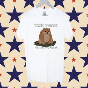 Head Empty No Thoughts Shirts
