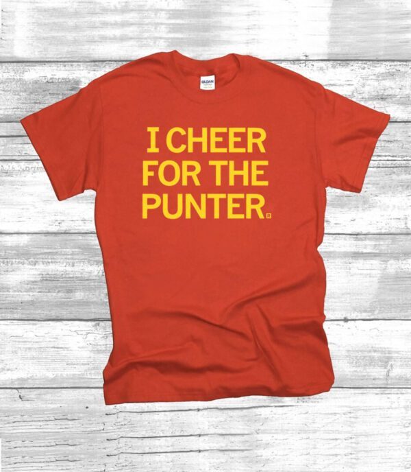 I Cheer for the Punter T-Shirt